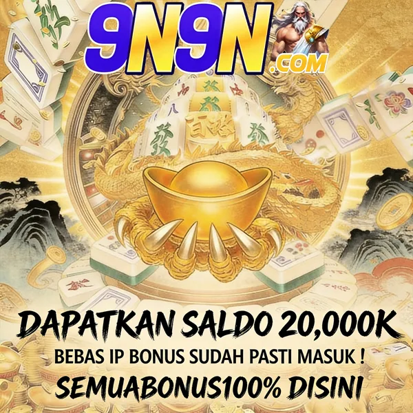 9N9N 2026 Slot Gacor RTP Tinggi